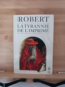La Tyrannie de l'imprimé - 9782253039143 Marthe Robert