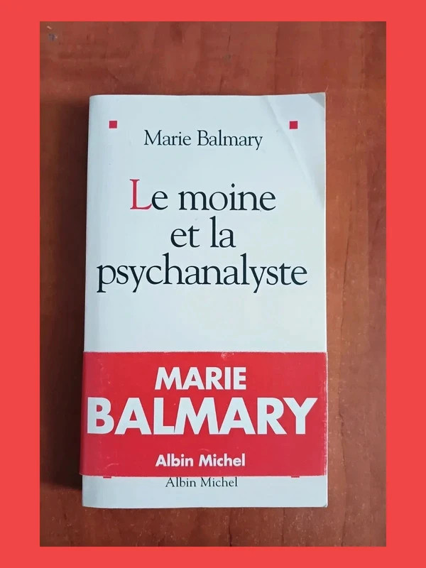 Le moine et la psychanalyste Marie Balmary