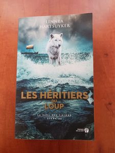 La Saga Des Vikings - Tome 3 - Les Héritiers Du Loup Linnéa Hartsuyker