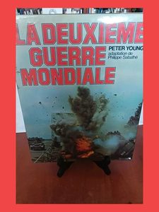 La Deuxieme guerre mondiale  Young P