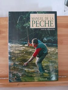 Le nouveau manuel de la pêche - 9782263017582 Pascal Durante