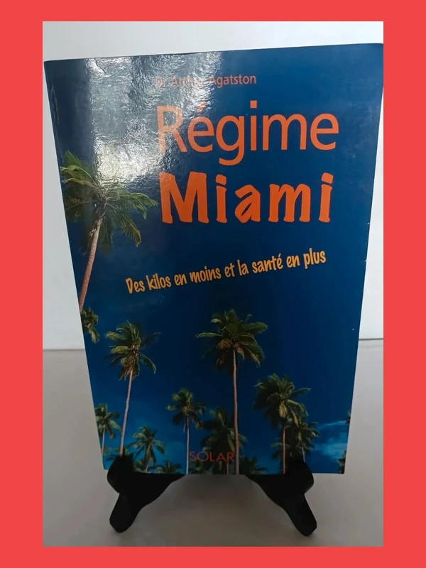 Régime Miami - Des kilos en moins et la santé en plus Arthur