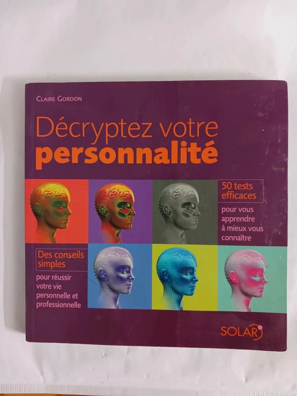 Décryptez votre personnalitéClaire Gordon 9782263040511