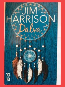 Dalva Par Jim Harrison