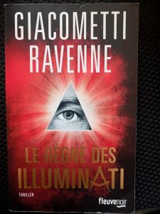 Le règne des Illuminati Éric Giacometti, Jacques Ravenne