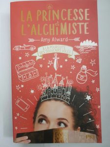La Princesse Et L'alchimiste Tome 2 - Amy Alward, Aurore Alcayde