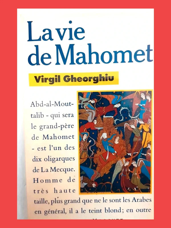 La vie de Mahomet de Virgil Gheorghiu 9782268008035