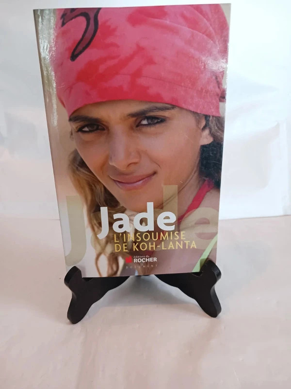 Jade, l'insoumise de Koh-LantaJade 9782268068350