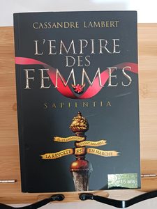 L'Empire des Femmes, tome 1 - Sapientia - 9782278120901 Cass