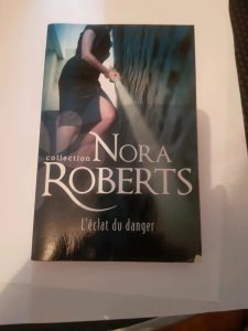L'éclat du danger Par Nora Roberts