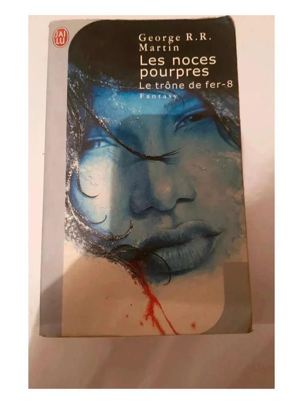 Le Trône de fer, tome 8 Les Noces pourpres Par George R. R. 