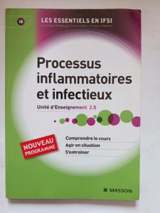 Processus Inflammatoires Et Infectieux - Ue 2.5 Carl Crouzilles, Carole Siebert