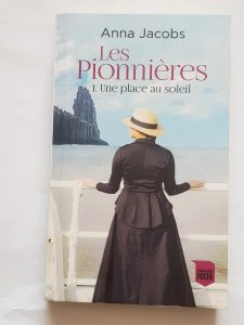 Les Pionnières 1 Une place au soleil anna Jacobs