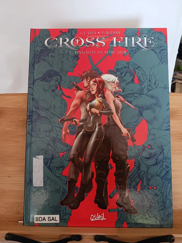 Cross Fire - Tome 7 - Ressuscite Un Autre Jour - 97823020621