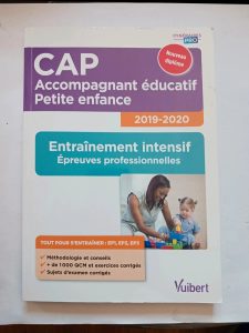 Livre choisi : CAP Accompagnant éducatif Petite enfance reuves - EP1, EP2, EP3 Ghislaine Camus