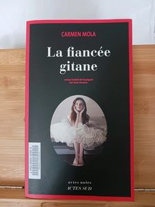 La Fiancée gitane - 9782330118297 Carmen Mola