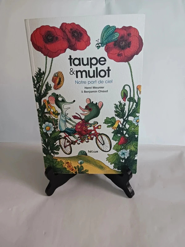 Taupe et Mulot 3 - Notre part de ciel Henri Meunier