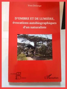 D'ombre et de lumière, évocations autobiog
