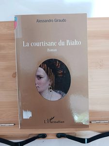 La courtisane du Rialto - 9782343152974 Alessandro Giraudo