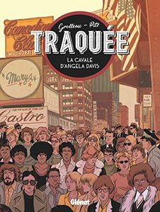 Traquée - La cavale d'Angela Davis Fabien Grolleau