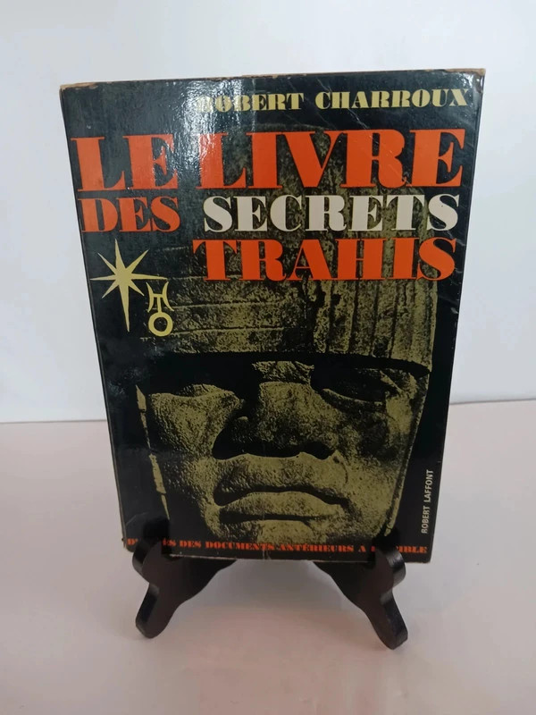 Le Livre Des Secrets Trahis D'Après Des Documents Antérieurs