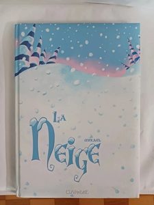 La neigeMikaël 9782353250783