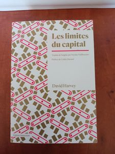 Les limites du capital David Harvey,