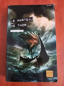 Le Marteau de Thor Patrick Weber