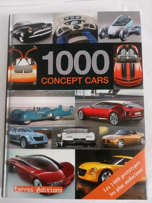 1000 Concept Cars - Idées, réalisations, utopiesReinhard Lin