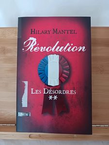 Révolution - Tome 2 - Les Désordres - 9782355845079 Hilary M