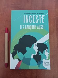 Inceste - Les garçons aussi Association Docteurs Bru