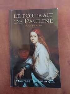 Le portrait de PaulineMaurice Lecoeur 9782357760387