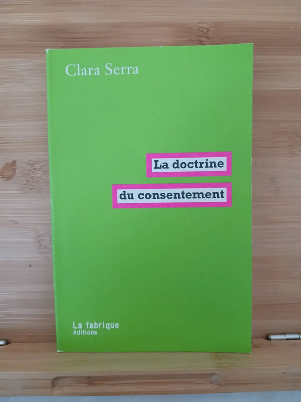 La doctrine du consentement - 9782358722902 Clara Serra