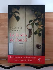 Le jardin de l'oubli - 9782368121870 Clarisse Sabard