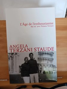 L'âge de l'enthousiasme - Ma vie avec Tiziano Terzani - 978-