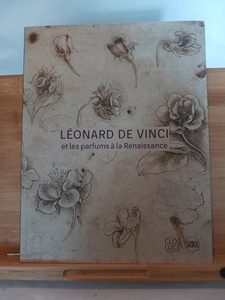 Léonard de Vinci et les parfums à la Renaissance - 978237074