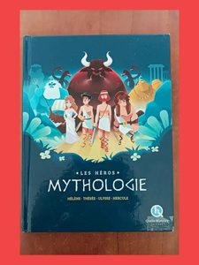 Les héros - Mythologie Patricia Crété