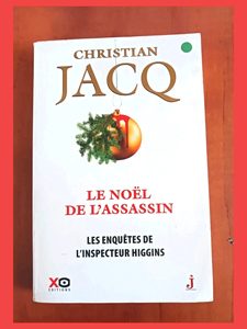Les enquêtes de l'inspecteur Higgins - Tome 42 Le Noël de l'assassin Christian Jacq