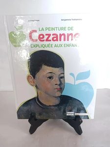 La peinture de Cezanne expliquée aux enfantsJeanne Faton 978