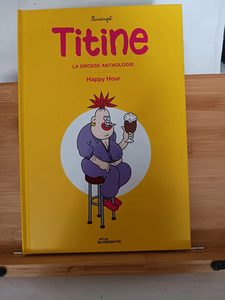 L'anthologie de Titine - Happy Hour - 9782487565081 Yan Lind