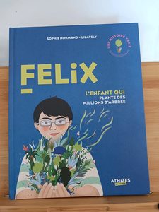 Felix - L'enfant qui plante des millions d'arbres - 97824942