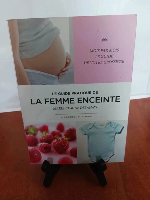 Le guide pratique de la femme enceinteMarie-Claude Delahaye 