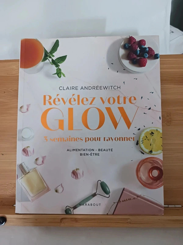 Révélez Votre Glow - 3 Semaines Pour Rayonner, Alimentation 