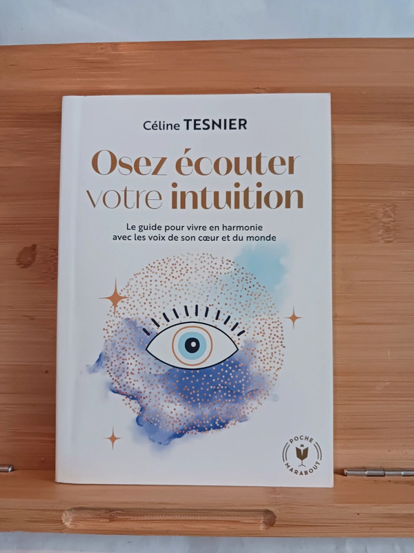 Osez Écouter Votre Intuition -9782501172936