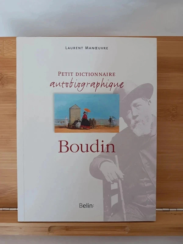 Petit Dictionnaire Autobiographique Eugène Boudin - 97827011