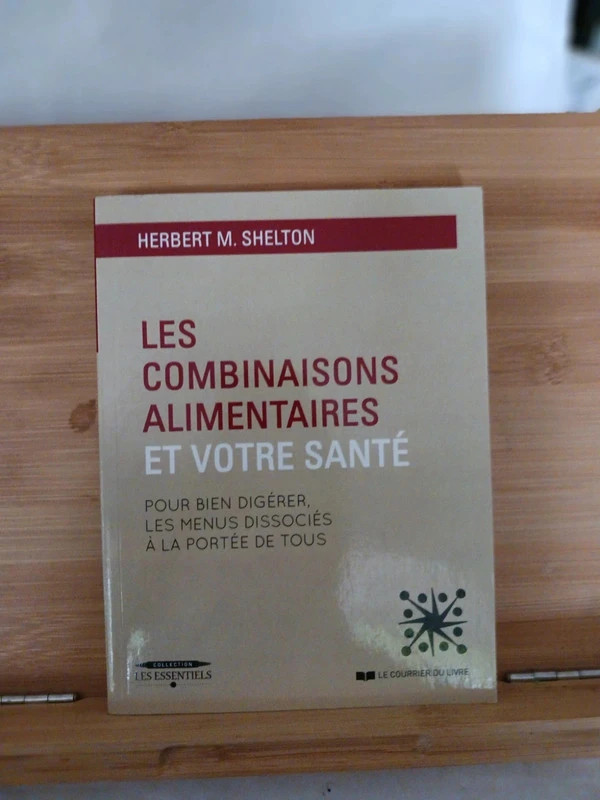 Les Combinaisons Alimentaires Et Votre Santé - 9782702900550