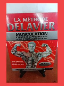 La Méthode Delavier - Musculation, Exercices Delavier Freder
