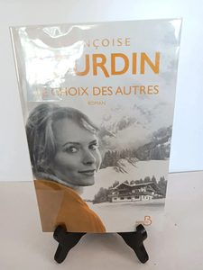 Le Choix des autresFrançoise Bourdin 9782714458841
