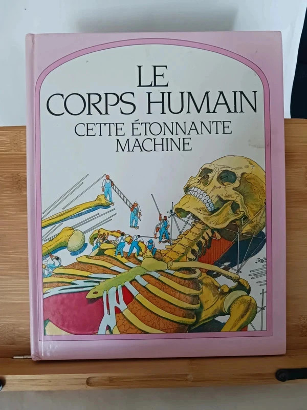Le corps humain - Cette étonnante machine Parker Steve 97827