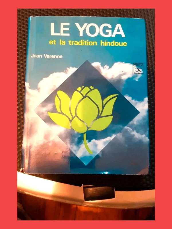 Le yoga et la tradition hindoue Par Jean V 9782725600581
